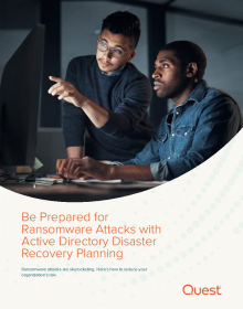 Be Prepared for Ransomware Attacks with Active Directory Disaster Recovery Planning