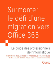 Surmonter le défi d’une migration vers Office 365