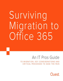 Surviving Migration to Office 365 — An IT Pros Guide