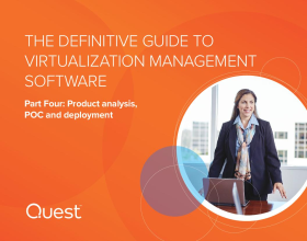 The Definitive Guide to Virtualization Management Software Part Four