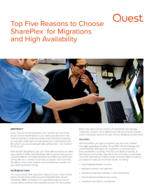 Top Five Reasons to Choose SharePlex for Migrations and High Availability