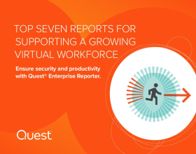 Top Seven Reports for Supporting a Growing Virtual Workforce